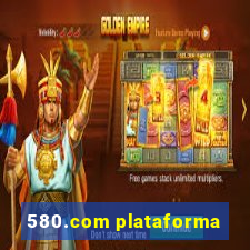 580.com plataforma